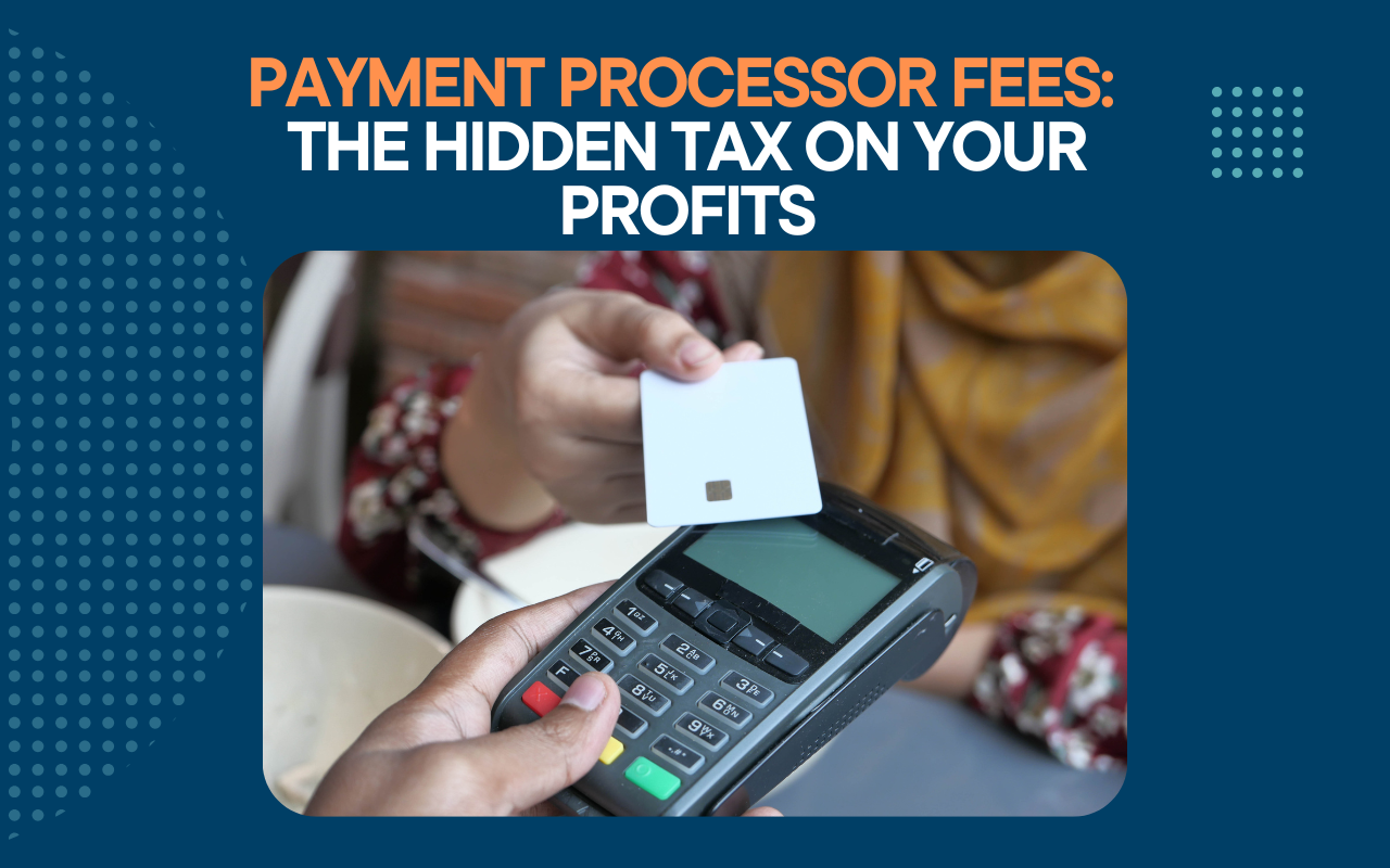 Latest article: Payment Processor Fees: The Hidden Tax on Your Profits